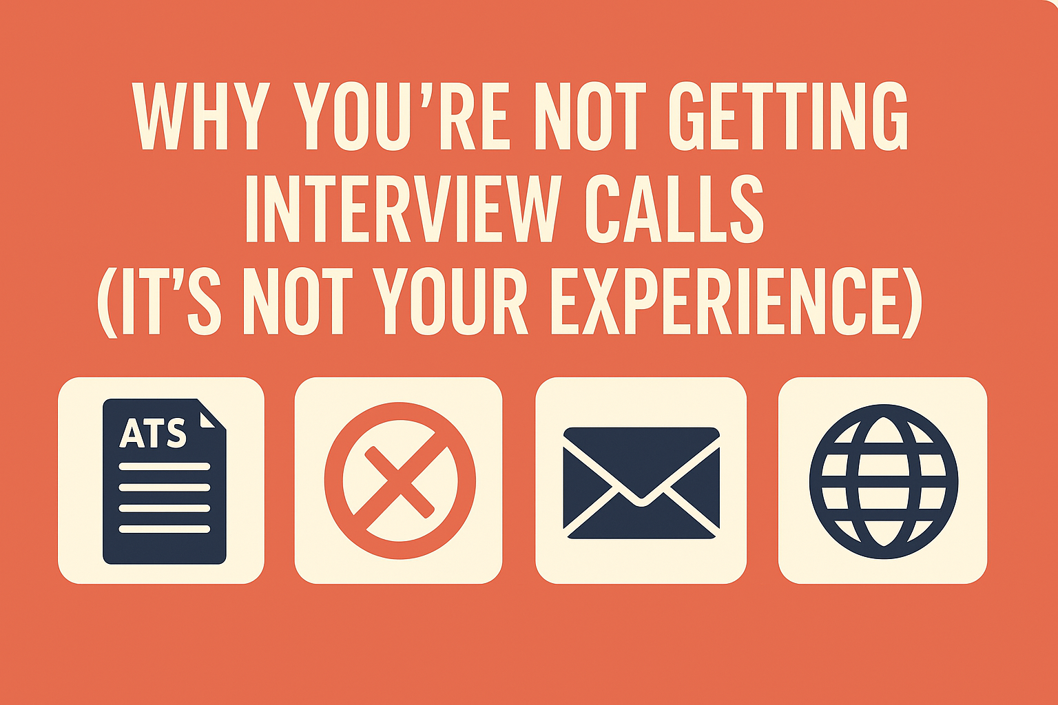 Why You're Not Getting Interview Calls (It's Not Your Experience)